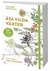 Bild på Äta vilda växter - handbok med recept