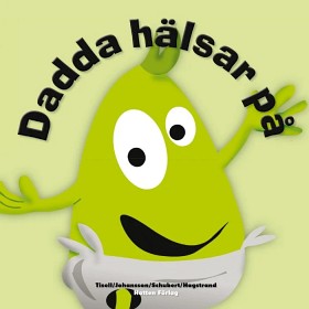 Bild på Babblarna Dadda hälsar på