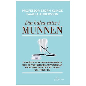 Bild på Din hälsa sitter i munnen