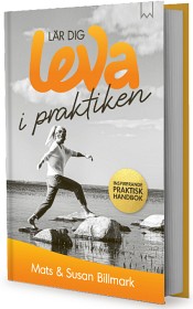 Bild på Lär dig leva i praktiken
